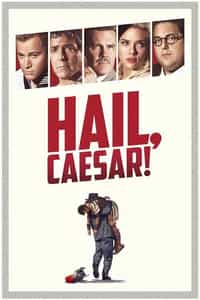 Hail Caesar! (2016)
