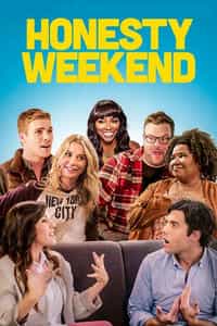 Honesty Weekend (2020)