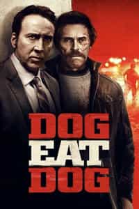 Dog Eat Dog (2016)