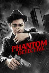 Phantom Detective (2016)