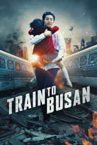 Train To Busan (2016)